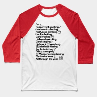 I'm A Christmas Lover Baseball T-Shirt